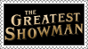 the Greatest Showman